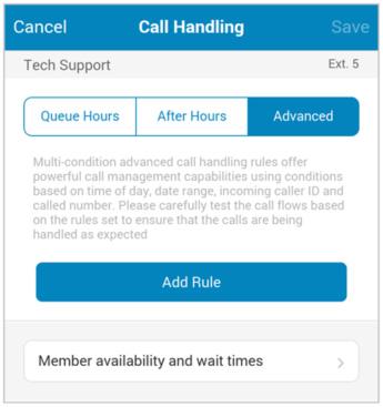RingCentral Mobile App Guide Call Queue Handling After Hours 80 Advanced Call Handling for Groups: Rules Advanced Call Handling lets you create specific additional rules for that Group extension