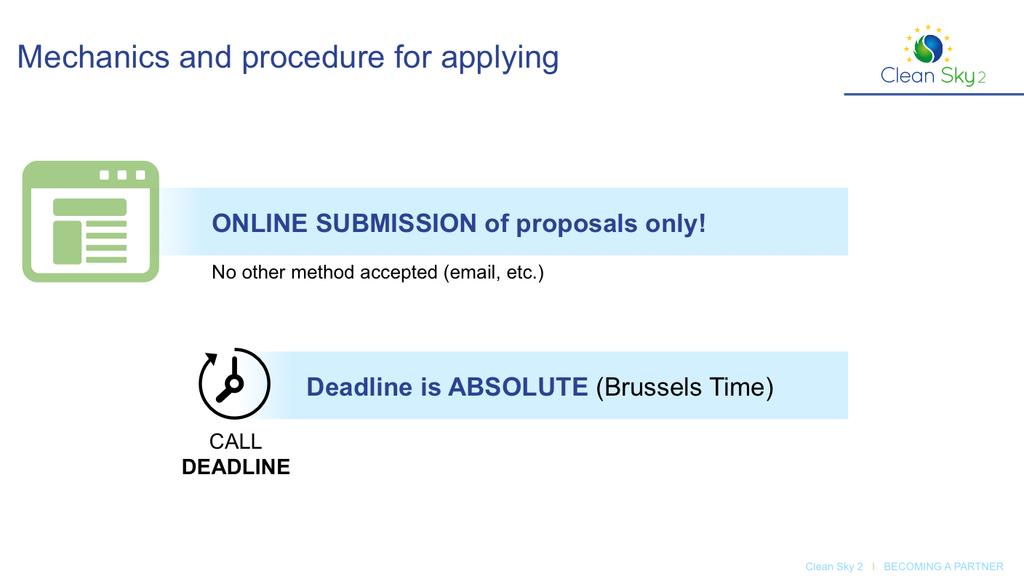 It is important to remember that the only way to submit proposals is via the online system.