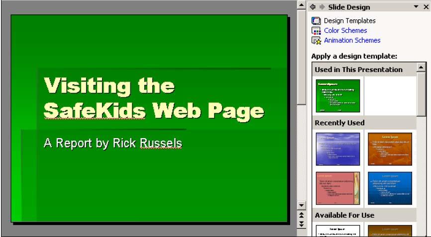 In order to apply what you are learning about PowerPoint, begin a presentation on a website you have visited recently, such as the SafeKids website: From the New Presentation sidebar, click From