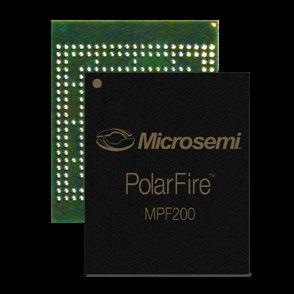 Microsemi s PolarFire FPGAs represent the industry s most advanced secure programmable FPGAs.