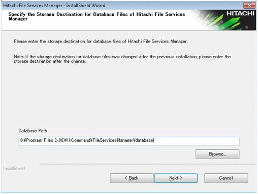 Figure 7-5 Specify the Storage Destination for Database Files of Hitachi File Services Manager dialog box (for an installation other than a new installation) Specify the folder for storing database