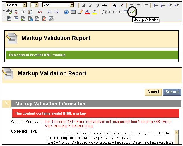 If you have made changes to the source code, you can check them using the Markup Validation function. Any errors in the markup will appear in a separate window and the code can be corrected.