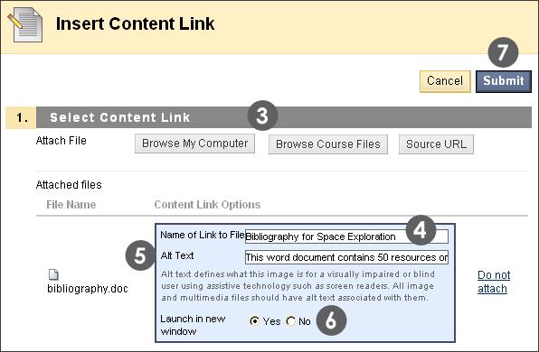 Adding Links to Documents or other Content Complete the Insert Content Link page: 3 On the Insert Content Link page, Browse for the file on your local