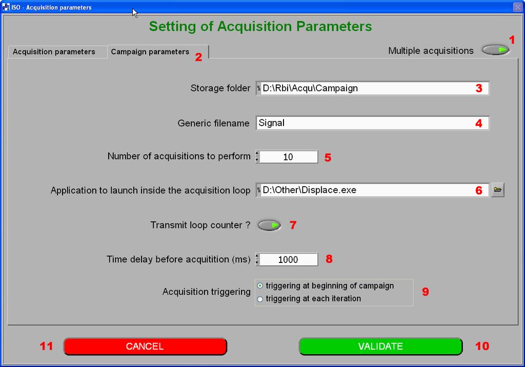 stored in Windows Registry will not be modified. 6.2 Multiple acquisition parameters Instead of achieving a single acquisition, a sequence of multiple acquisitions can be automatically performed.