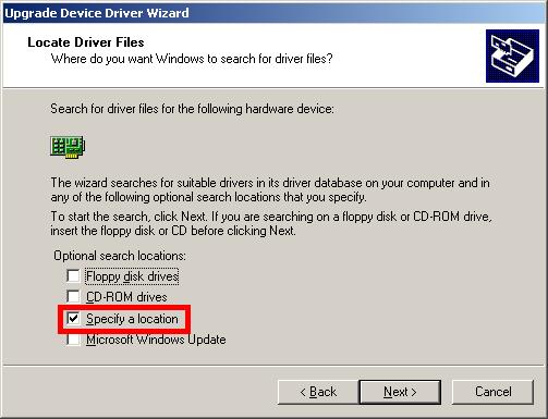 Step 24: Select Specify a Location in the Locate Driver Files window