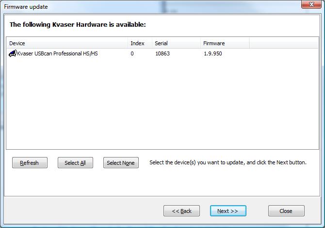 Kvaser USBcan Professional User's Guide 17(23) 6.5 Updating the firmware Connect the Kvaser USBcan Professional to your PC with the USB cable. Double-click on the file update.exe.