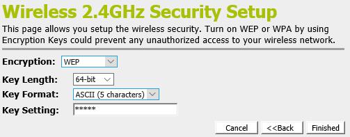 If you want to use WPA (AES) - Wi-Fi Protected Access 2 (AES) HEX (64 characters) encryption, follow the instructions in Configuring WPA2 (AES) HEX (64 characters) security.