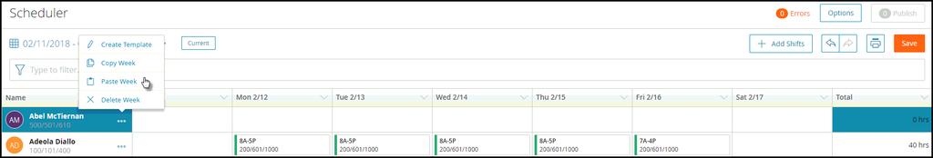 Click the horizontal ellipsis next to the employee's week of shifts that are to be copied. 2. Click Copy Week. 3.