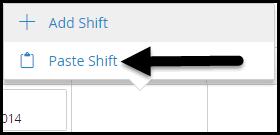 3. Click on an existing shift and select Copy Shift. 4.