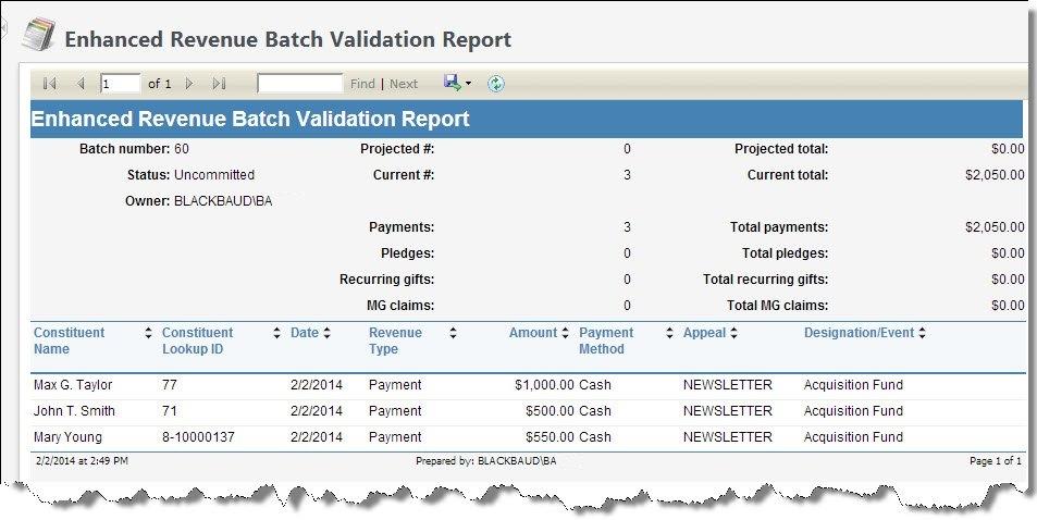BATCH ENTRY REPORTS 139 time and date the report was generated, the user who generated the report, and the report page number and count appear.