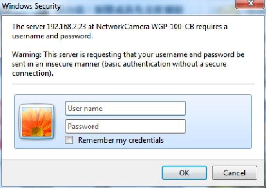 Authentication To access the camera s live view, open a web browser and enter the IP address of the camera. A dialog window will pop requesting a username and password.