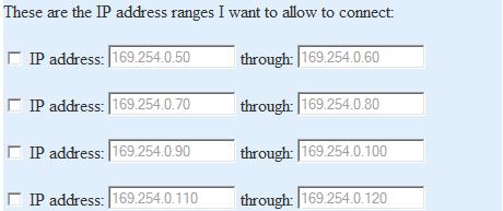 allow a specific range of IP addresses to connect - if you want to specify a range of IP addresses that can connect 6.