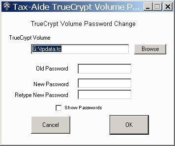 APPENDIX E Changing a TrueCrypt Volume Password It is a good data security practice to change the Volume Password of Tax-Aide TrueCrypt Volumes annually in preparation for a new tax season.