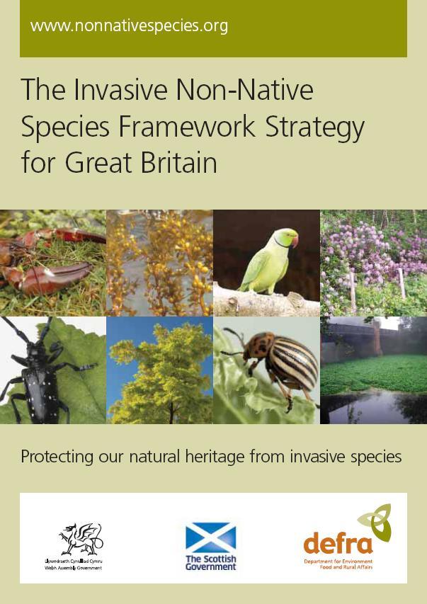 GB Non-native Species Strategy Strategy Aim Sets out a high-level policy