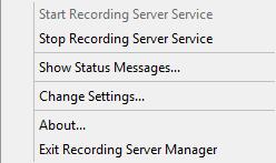 Start or stop the Recording Server service In the notification area, a tray icon indicates the state of the Recording Server service, for example Running.