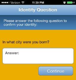 Step 2: Answer your Identity Question, which was selected when you