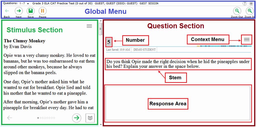 Understanding AVA Section III. Understanding AVA Figure 8 displays an English/Language Arts sample test page. Some pages may have only one question, and others may have multiple questions.
