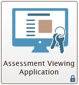Select your user role. 3. Select Assessment Viewing Application see Figure 2).