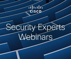 Get ahead of attackers with threat-centric security solutions In our live Security Experts Webinars discover all the items needed to help set up the best security architecture.