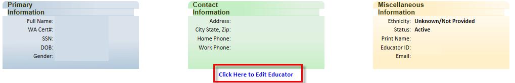 View Educator Profile Washington State Office of Superintendent of Public Instruction Clicking View will direct the administrator to the Educator s profile page.