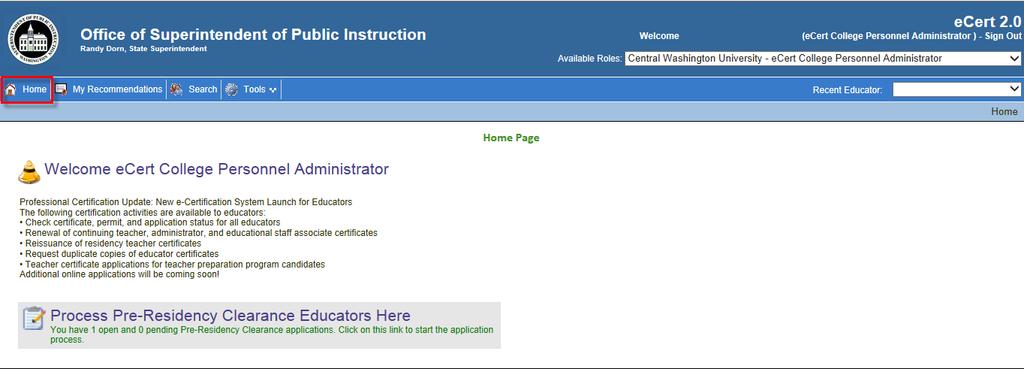 College/University Personnel Administrator Home Page The home page is the landing page for the College/University Personnel Administrator when logging into the website.