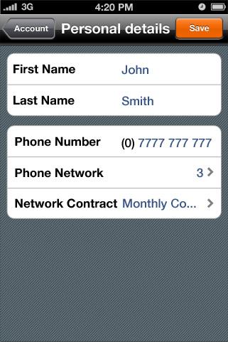 Your Settings - Account Change your first and last name, phone network and contract You can change your personal details via the app: 1. On the central message list screen tap the Settings button 2.