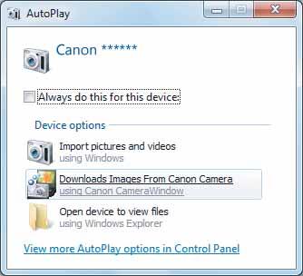 Starting CameraWindow 1 Connect the camcorder to the computer ( 26). 2 Select [Canon CameraWindow] and click [OK].