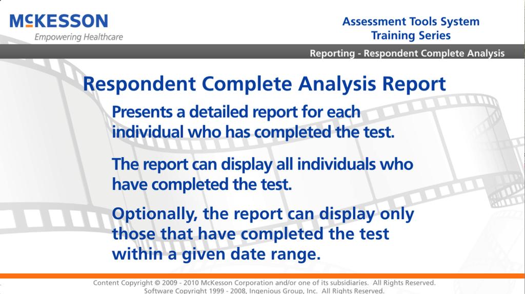 Analysis Report This session will cover the Analysis Report.