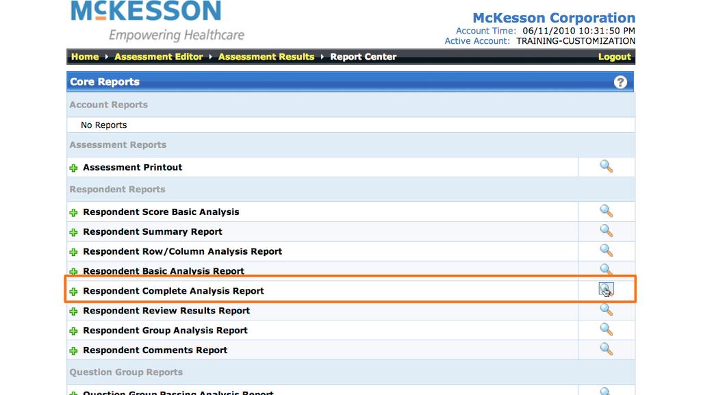 Getting Started The Analysis Report is located in the Respondent Reports Section of the Report
