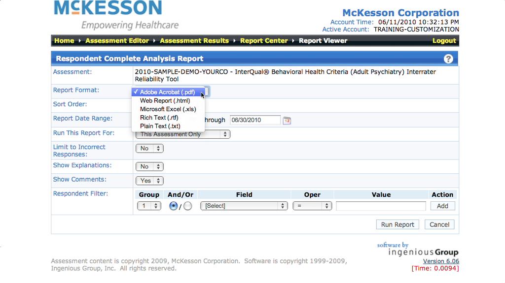 Analysis Report Screen This brings you to the Analysis Report screen, which presents options that allow you to determine how the report is presented and which test results you