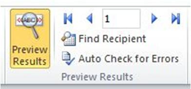v. On the Mailings tab click on Preview Results Conduct a quick review of each individualized report by clicking on the forward and backward arrows.