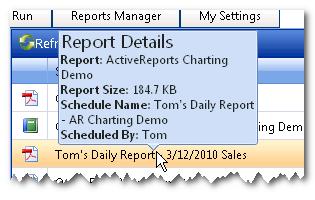 Chapter 5 Viewing Reports Note that the Report Details pop-up will always show the Report Name and Schedule Name as they were originally defined.