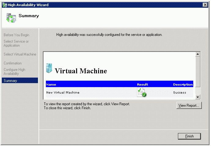 10. The process of configuring high availability for the virtual machine begins.