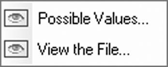 217 Note: You can select a specific value via. The following menu is displayed: You can: select one of the possible values among the values found in the file. view the entire file.
