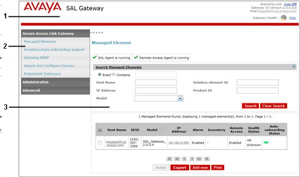 SAL Gateway web interface home page Browser requirements to access the SAL Gateway web interface Internet Explorer 8 SAL Gateway web interface home page The following is a sample home page of the SAL