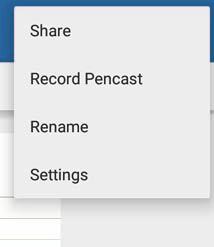 WORKING WITH PENCASTS RENAMING A PENCAST You can change the name of your pencast. The new name appears in Share destinations and throughout Livescribe+.