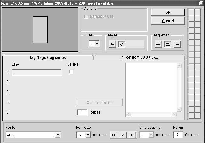 6. Markings 6.2. The TT printer marking wizard 6.2.1. Possible settings Text length check Angle orientation on the tag.