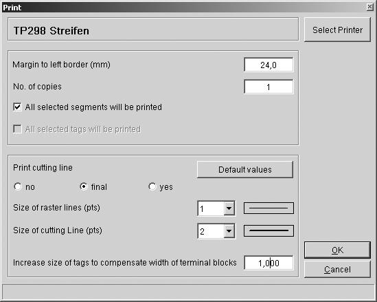 7. Print output 7.2. TT printer 7.2.1. Printout of the marker strip Clicking the button opens the dialog "Print".