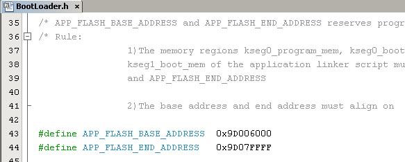 18. Inform the bootloader about the location of the application in program flash Bootloader needs to know the location of the application to perform the erase