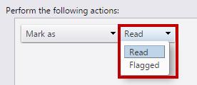b. Indicate whether you wish to have emails marked as Read or Flagged from the Read drop-down menu.