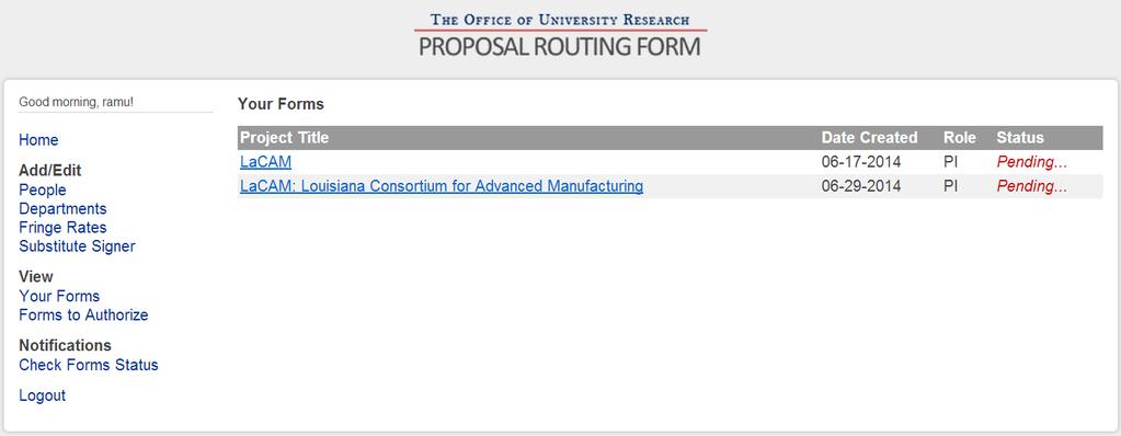Form Status link brings up the list of your proposals (see screen shot below left).