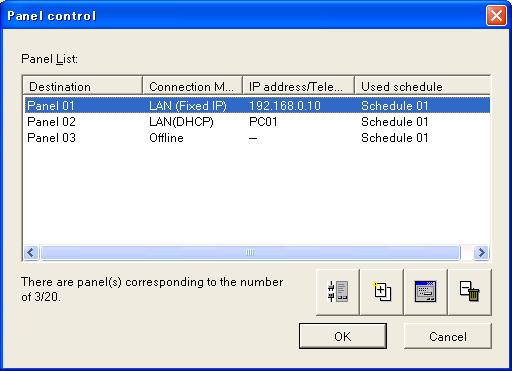 3.9 Panel Management Click the Panel control button on the Main window to create and edit the panel information. To register Player, advanced network knowledge is required.