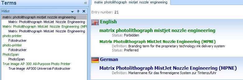 4 Searching Termbases The hitlist now shows all terms that contain the word photo, e.g. Matrix Photolithograph.