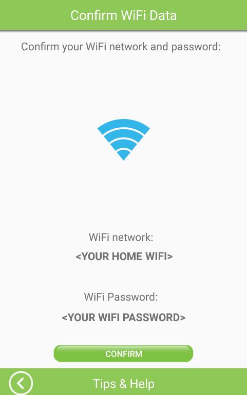If your home Wi-Fi is not secured, you are ready to proceed.