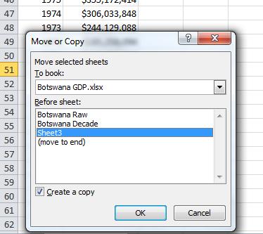 Right click the Botswana Raw worksheet name. Select Move or Copy.