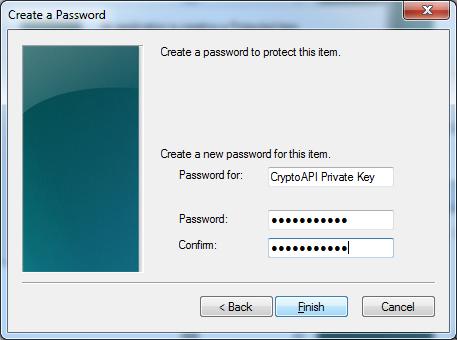 Create a password, and then enter the same password in the Confirm box. Your password is used to access your certificate.