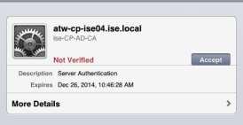Clients Misbehave: Apple Example ISE-1 ISE-2 Multiple PSNs Each Cert signed by Trusted Root Apple