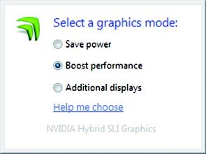 ) At least 2 GB of system memory Windows Vista operating system Latest NVIDIA graphics driver System BIOS that has Hybrid SLI enabled B. Enabling Hybrid SLI: 1.