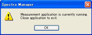 2.2 Exiting 2.2.1 Exiting the Program (1) Select [File] - [Exit Application] to close [Spectra Manager]. Note: Spectra Manager can also be exited by clicking the Close button. Figure 2.
