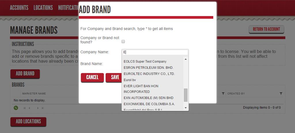 To add a licensed brand, search for the company in the Company Name field. After choosing the company, the Brand Name field will populate with that company s currently licensed brands.